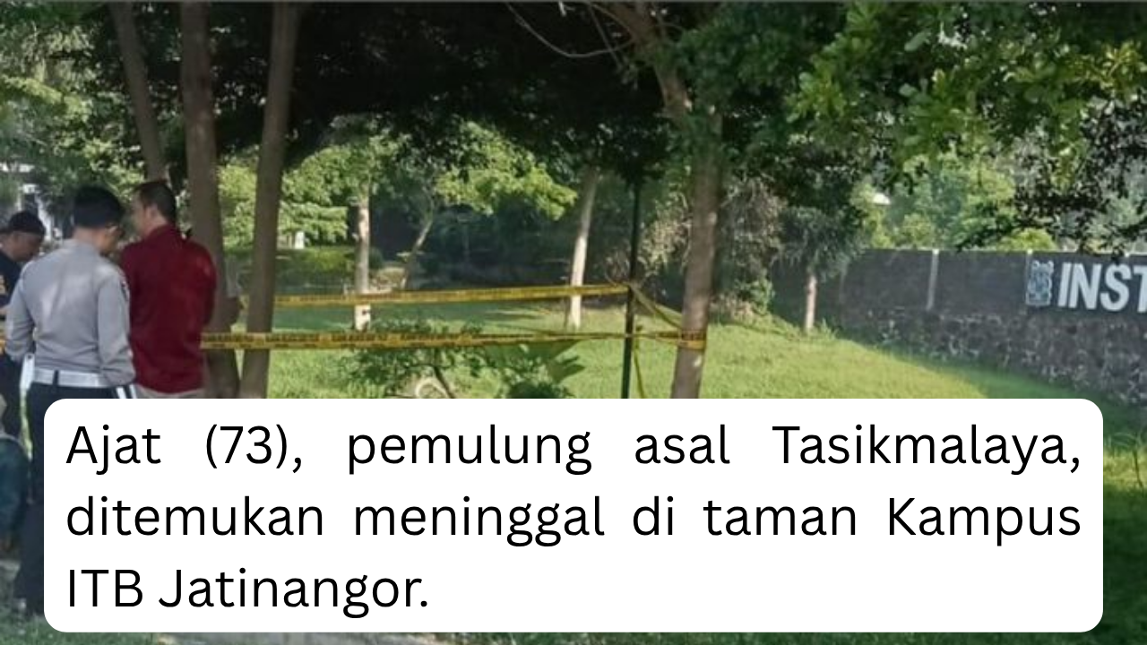 Misterius, Lansia 73 Tahun Ditemukan Meninggal di Taman Kampus ITB Jatinangor